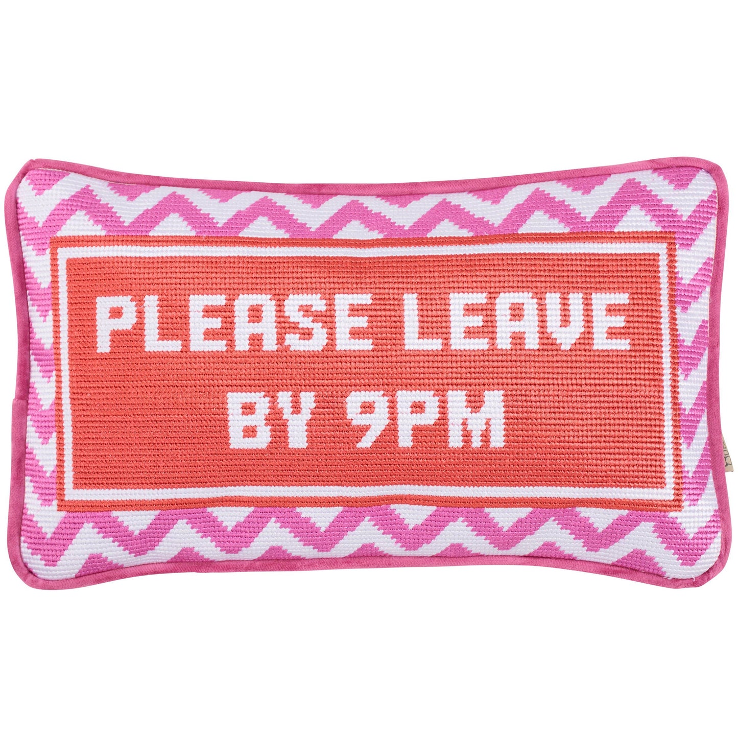 Please Leave By 9PM Pillow